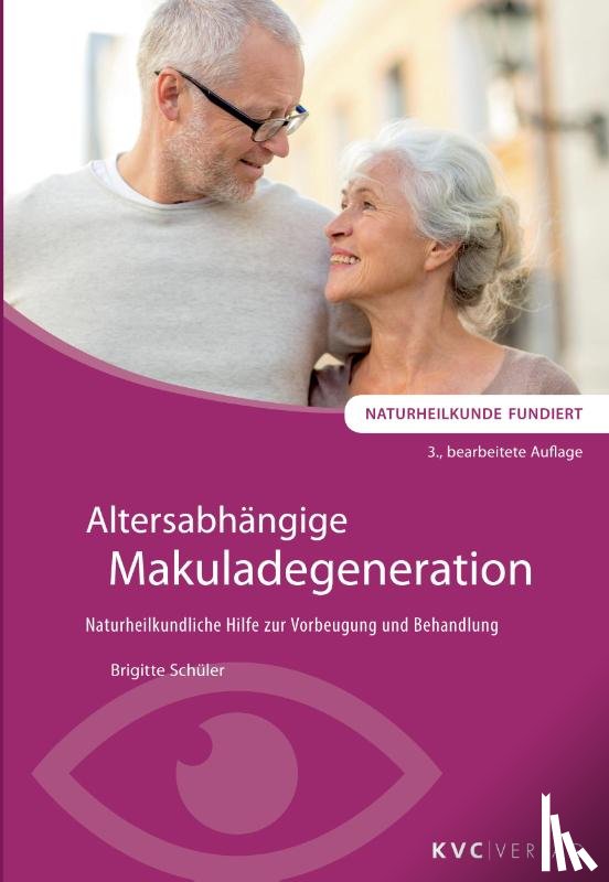 Schüler, Brigitte - Altersabhängige Makuladegeneration