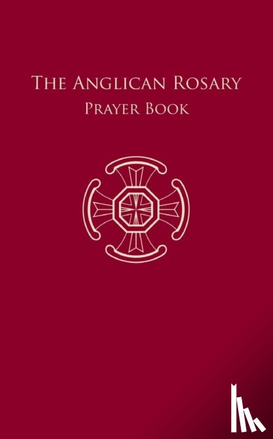  - The Anglican Rosary