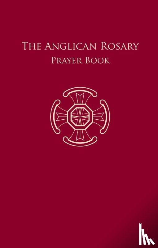  - The Anglican Rosary