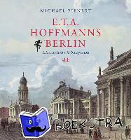Bienert, Michael - Hoffmanns Berlin