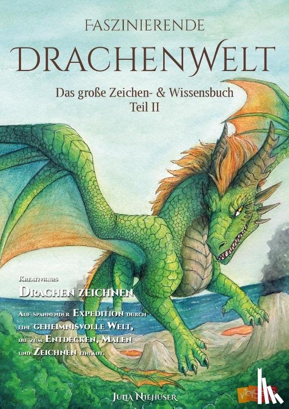 Niehüser, Julia - Faszinierende Drachenwelt Teil 2