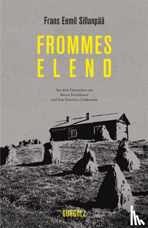 Sillanpää, Frans Eemil - Frommes Elend