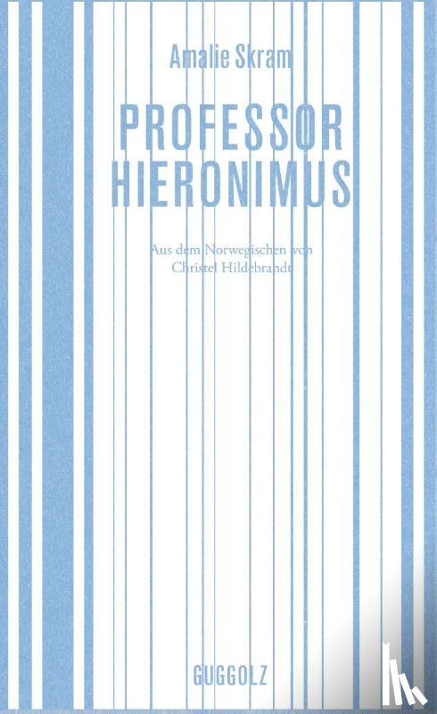 Skram, Amalie - Professor Hieronimus