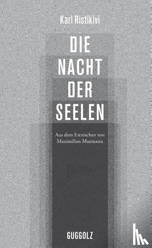 Ristikivi, Karl - Die Nacht der Seelen