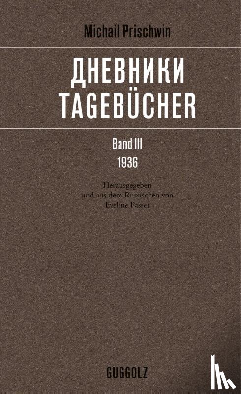 Prischwin, Michail - Tagebücher' Band III, 1936