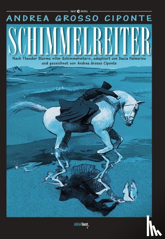 Storm, Theodor, Palmerino, Dacia - Schimmelreiter