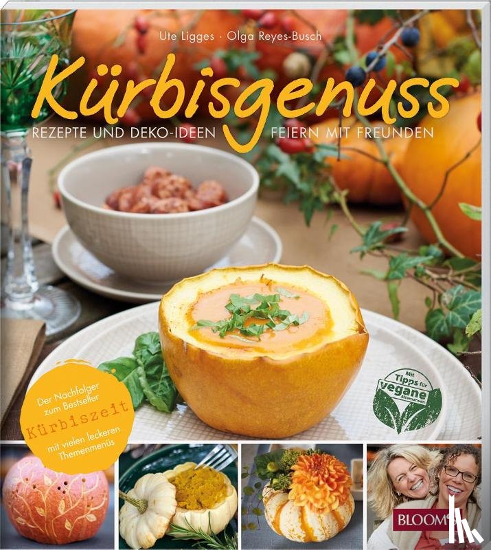 Ligges, Ute, Reyes-Busch, Olga - Kürbisgenuss