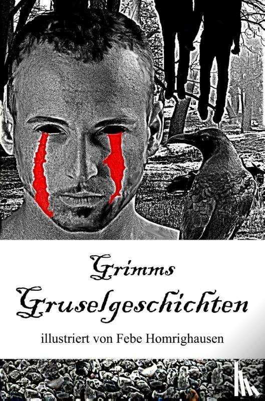 Gebrüder Grimm - Grimms Gruselgeschichten