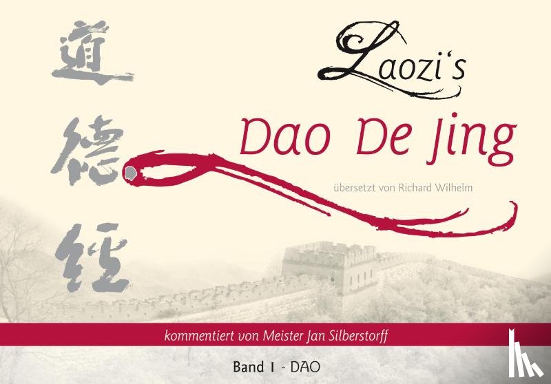 Silberstorff, Jan - Laozi's DAO DE JING