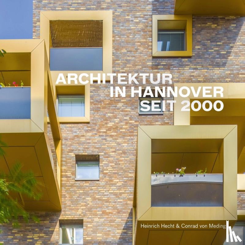 Meding, Conrad von - Architektur in Hannover seit 2000
