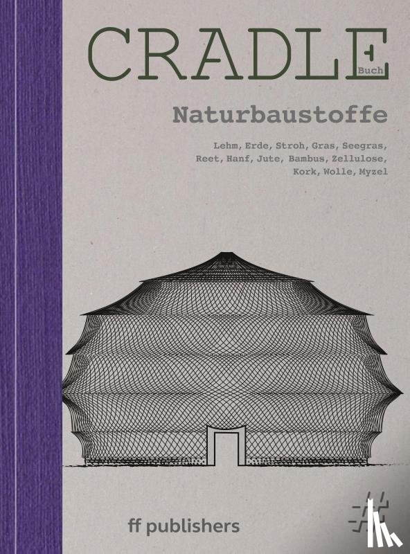 Uffelen, Chris van - Cradle Buch Naturbaustoffe