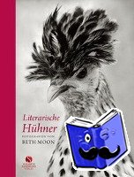 Moon, Beth - Literarische Hühner