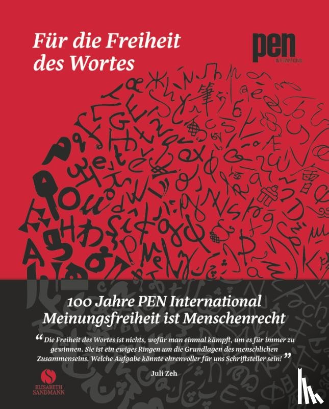  - Für die Freiheit des Wortes - 100 Jahre PEN International