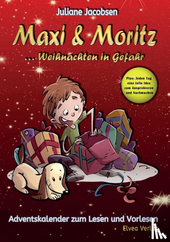 Jacobsen, Juliane - Maxi & Moritz ... Weihnachten in Gefahr
