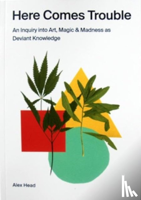 Head, Alex - Here Comes Trouble