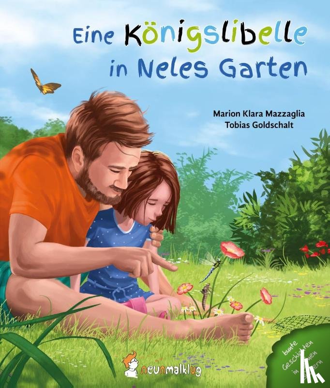 Mazzaglia, Marion Klara - Eine Königslibelle in Neles Garten