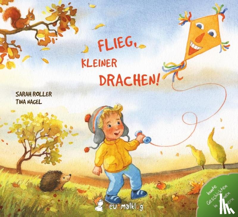 Roller, Sarah - Flieg, kleiner Drachen!