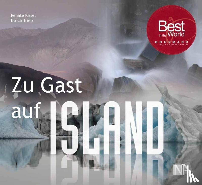Kissel, Renate, Triep, Ulrich - Zu Gast auf Island