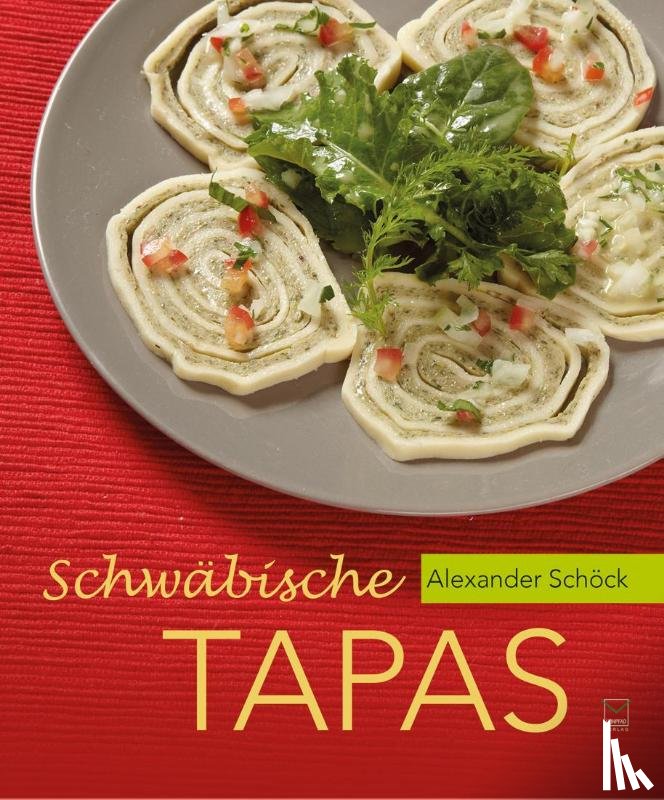 Schöck, Alexander - Schwäbische Tapas
