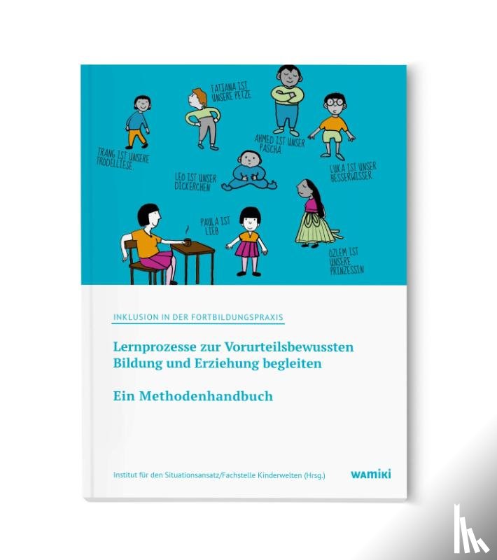  - Inklusion in der Fortbildungspraxis: Ein Methodenhandbuch