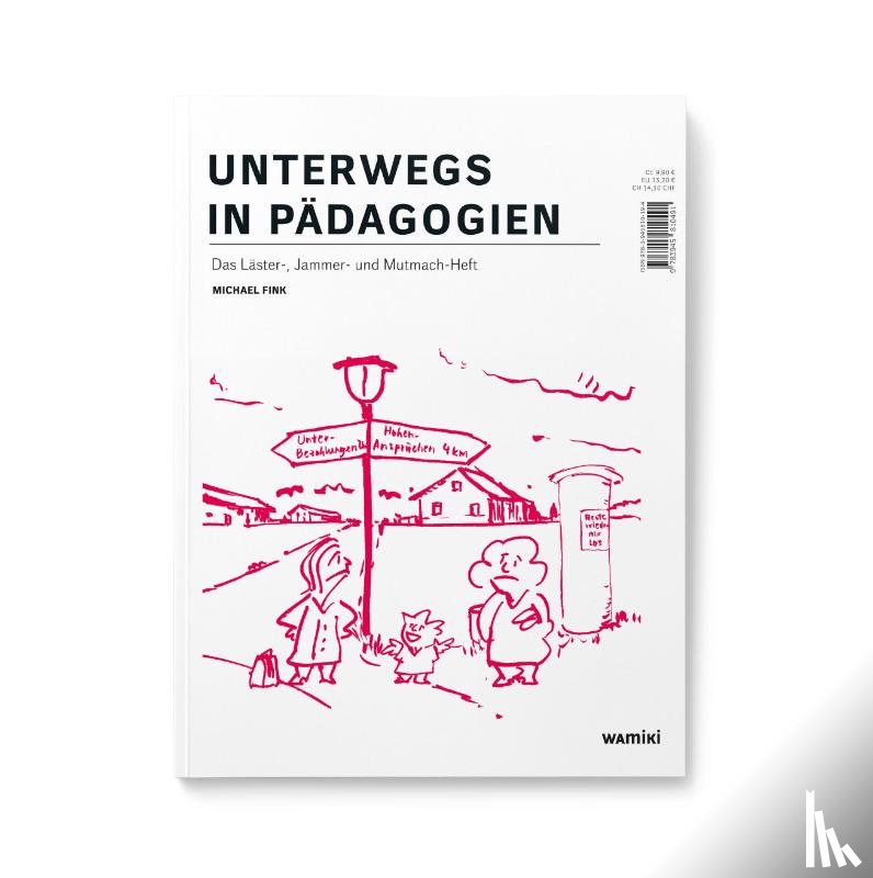 Fink, Michael - Unterwegs in Pädagogien