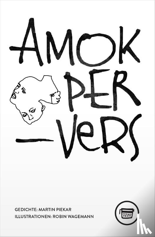 Piekar, Martin - Amok PerVers