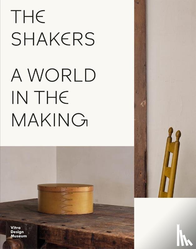  - The Shakers: A World in the Making
