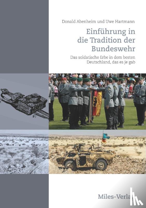 Abenheim, Donald, Hartmann, Uwe - Einfuhrung in die Tradition der Bundeswehr