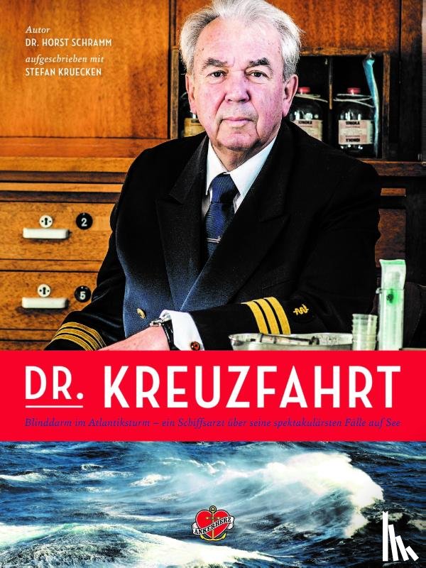 Schramm, Horst, Krücken, Stefan - Dr. Kreuzfahrt