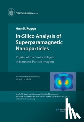 Rogge, Henrik - In-Silico Analysis of Superparamagnetic Nanoparticles