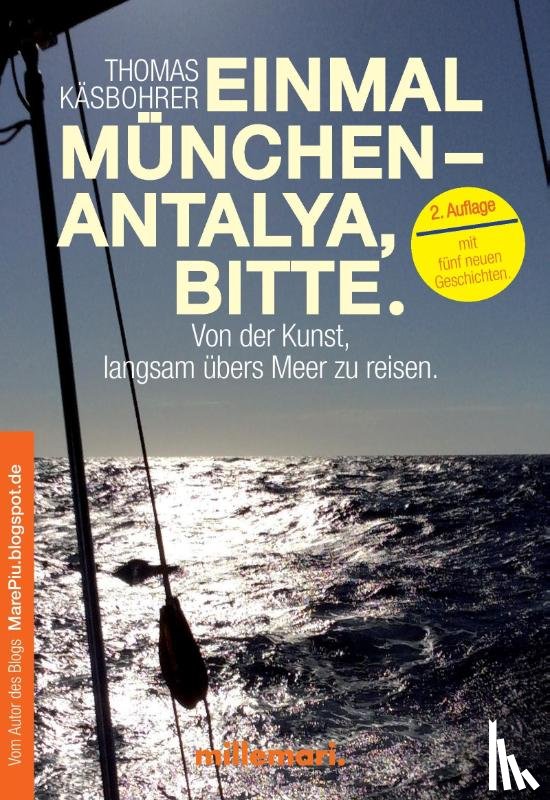 Käsbohrer, Thomas - Einmal München - Antalya, bitte.