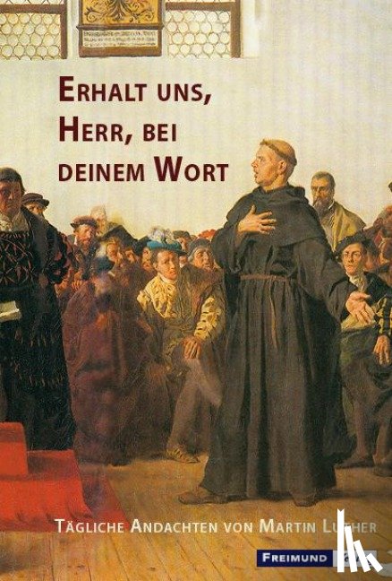  - Erhalt uns, Herr, bei deinem Wort