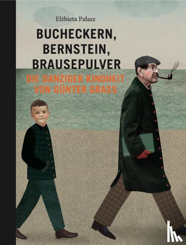 Palasz, Elzbieta - Bucheckern, Bernstein, Brausepulver