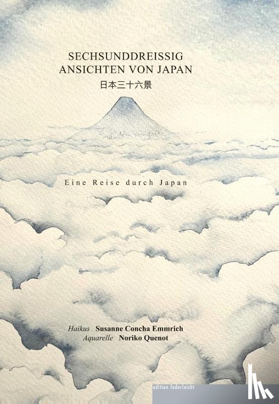 Concha Emmrich, Susanne - Sechsunddreissig Ansichten von Japan