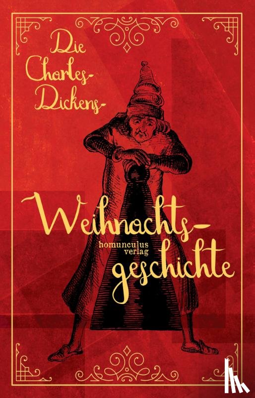 Dickens, Charles - Die Charles-Dickens-Weihnachtsgeschichte