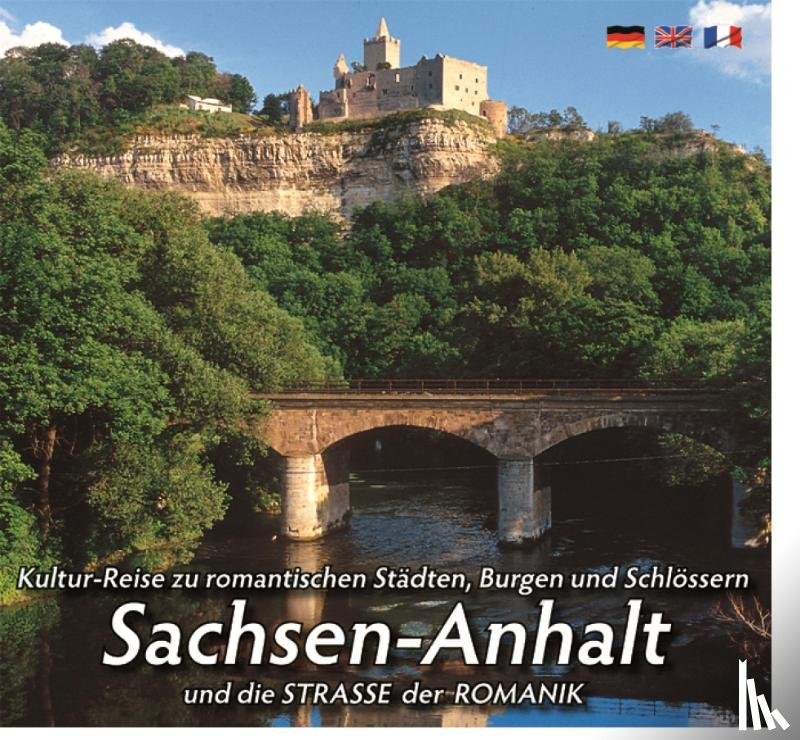  - Mittelalterlicher Burgen- u. Schlösserlandschaft SACHSEN-ANHALT