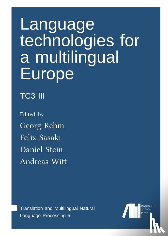  - Language technologies for a multilingual Europe