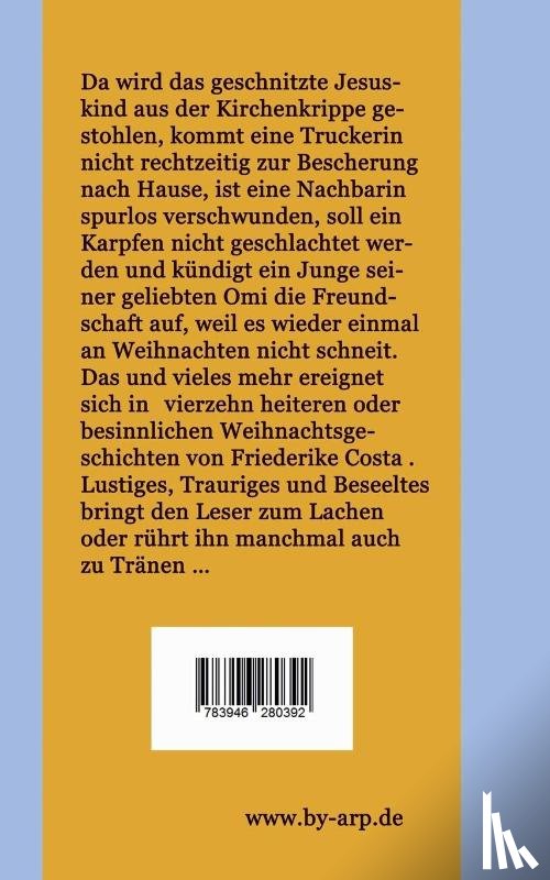 Costa, Friederike - Oje, du froehliche ...