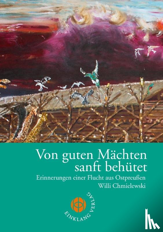 Chmielewski, Willi - Von guten Mächten sanft behütet