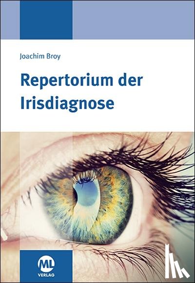 Broy, Joachim - Repertorium der Irisdiagnose