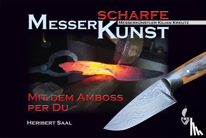 Saal, Heribert - Messerscharfe Kunst
