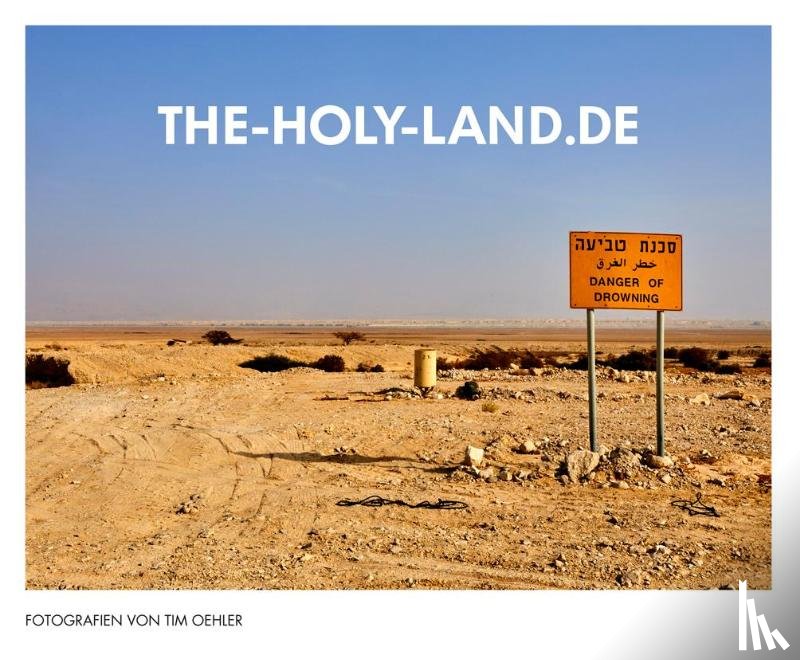 Oehler, Tim - THE-HOLY-LAND.de
