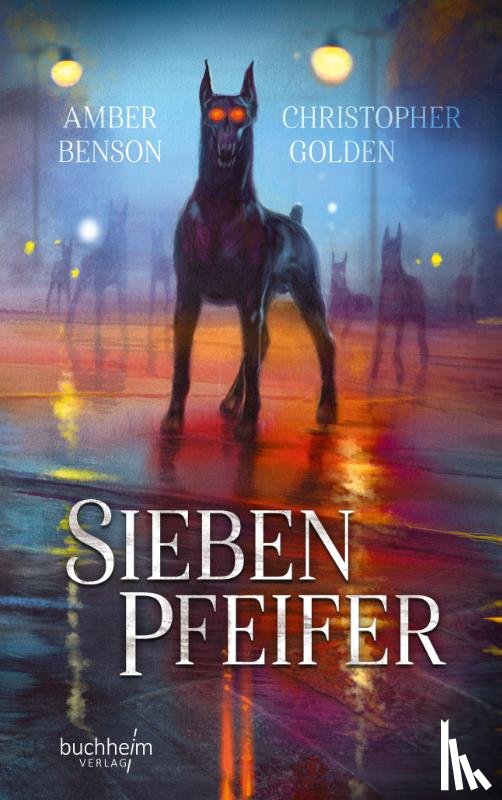 Benson, Amber, Golden, Christopher - Sieben Pfeifer