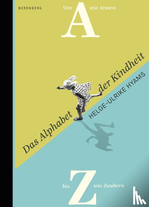 Hyams, Helge-Ulrike - Das Alphabet der Kindheit