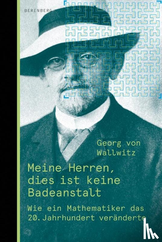 Wallwitz, Georg von - Meine Herren, dies ist keine Badeanstalt