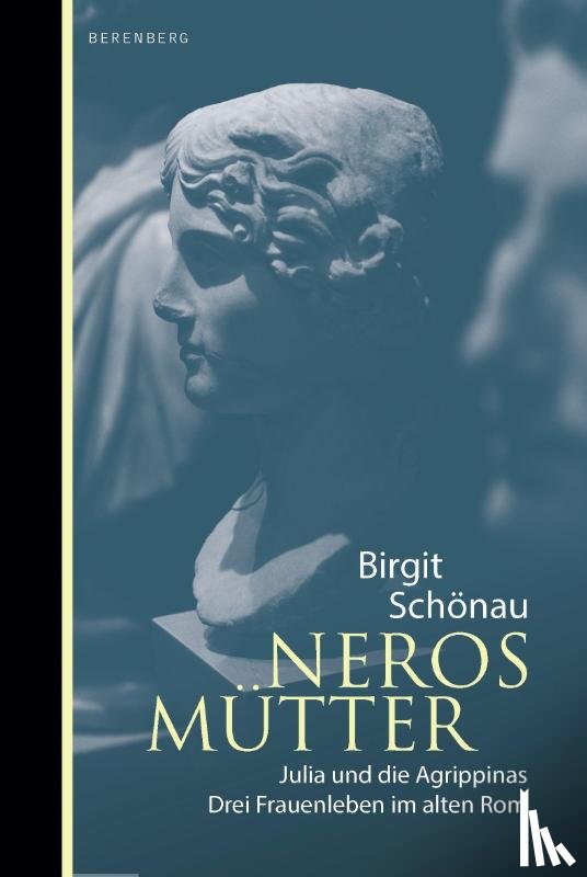 Schönau, Birgit - Neros Mütter