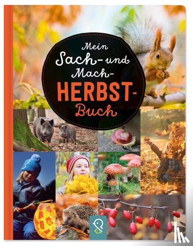  - Mein Sach- und Mach-Herbst-Buch