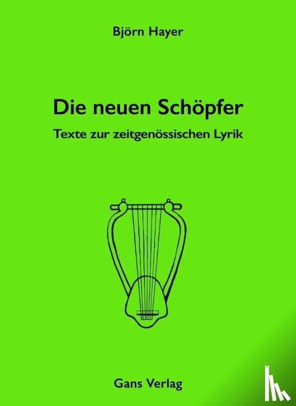 Hayer, Björn - Die neuen Schöpfer