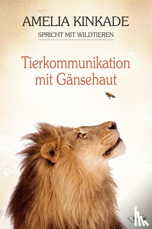 Kinkade, Amelia - Tierkommunikation mit Gänsehaut