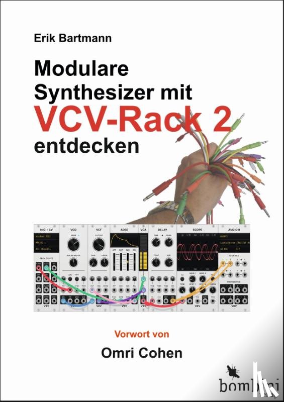 Bartmann, Erik - Modulare Synthesizer mit VCV Rack 2 entdecken